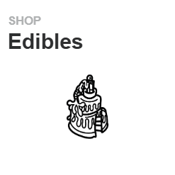 Edibles